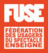 FUSE - Fdration des Usagers du Spectacle Enseign